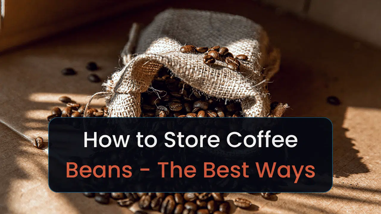 How to Store Coffee Beans (the Right Way) - Bon Appétit