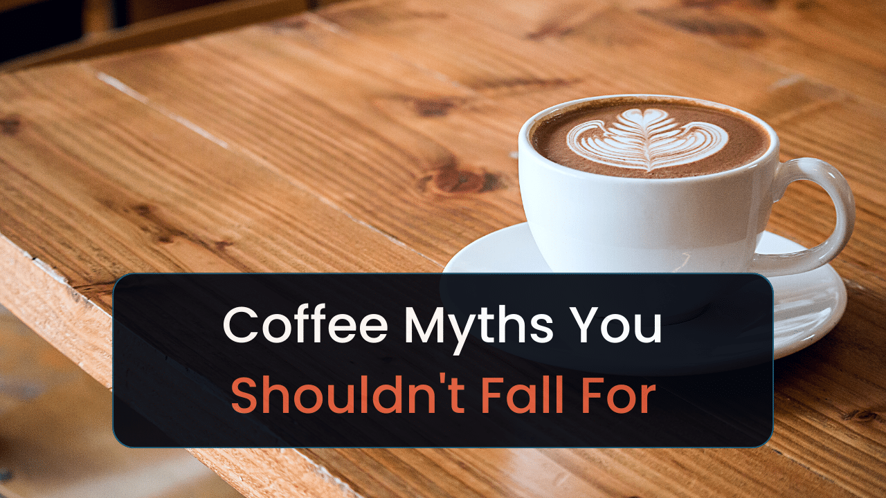 debunking decaf coffee myths you shouldnt fall for